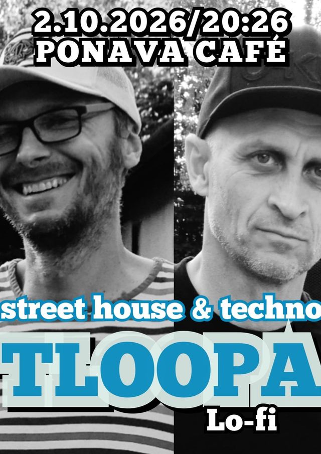 Tloopa // Ponava