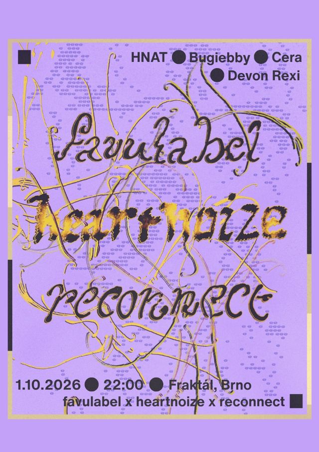 RECONNECT + FAVU label + Heartnoize